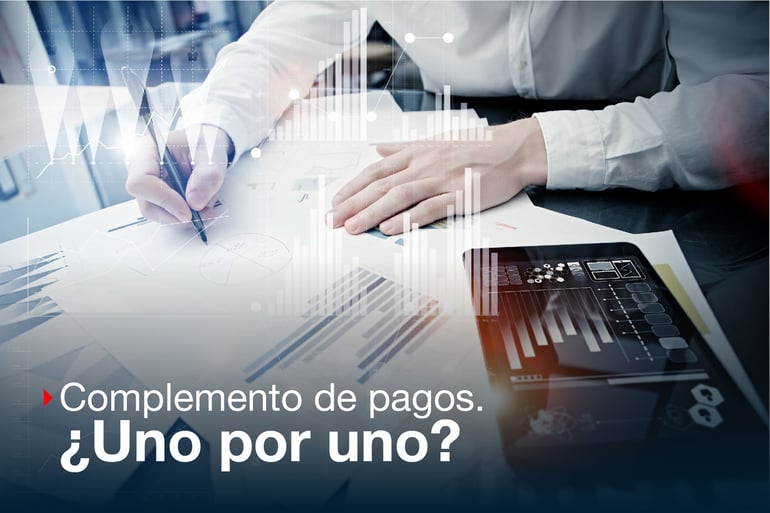Guía básica del complemento de pago.