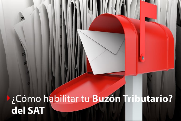 ¿Qué necesitas para usar tu Buzón Tributario?