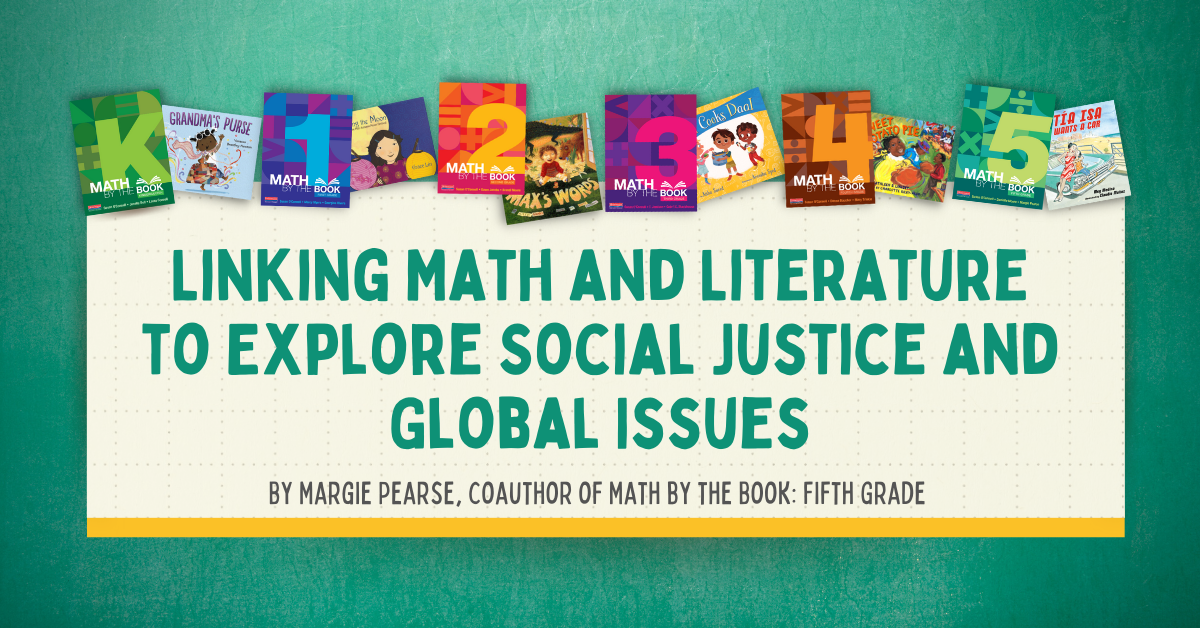 Linking Math and Literature to Explore Social Justice and Global Issues ds