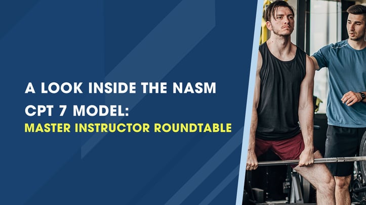 主教练圆桌会议：NASM-CPT 7模型的内部介绍
