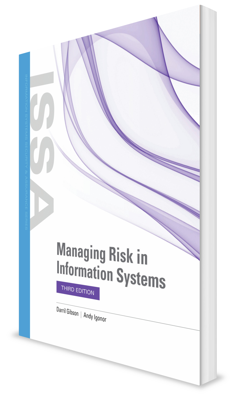 Managing Risk in Information Systems