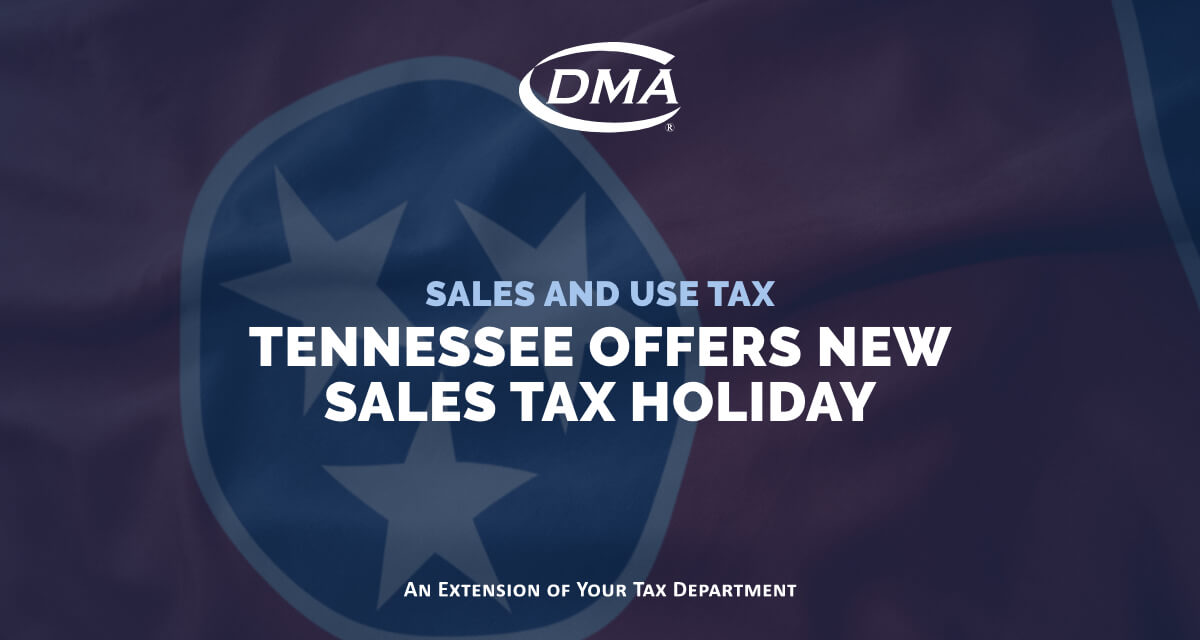 Tennessee Offers New Sales Tax Holiday