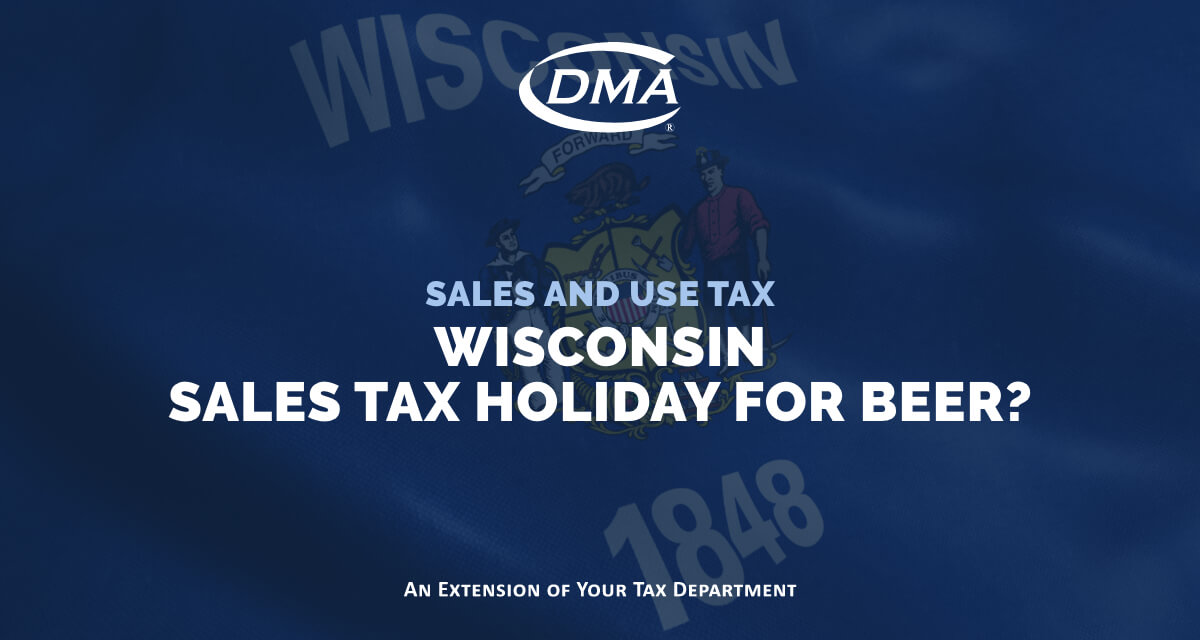Wisconsin Sales Tax Holiday for Beer?