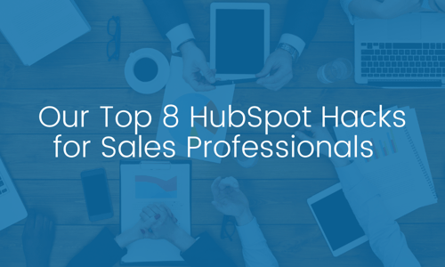 top-hubspot-hacks-for-sales