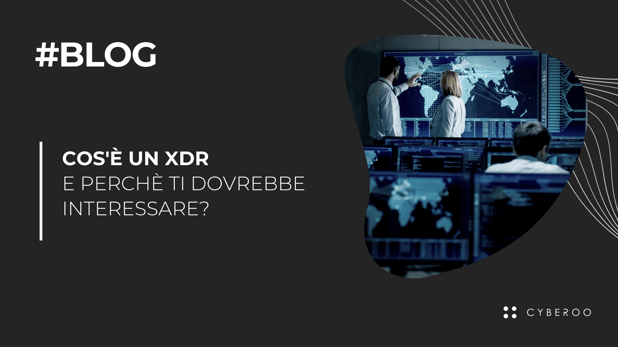 Cosa sono XDR e MDR ( e perchè dovrebbe servirti ) ?