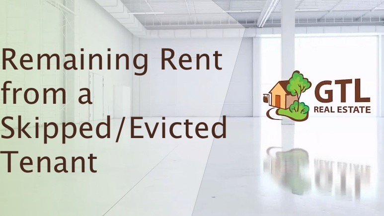 Remaining Rent from a Skipped/Evicted Tenant