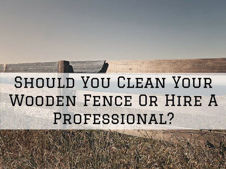 Should You Clean Your Wooden Fence Or Hire A Professional in Omaha, NE?