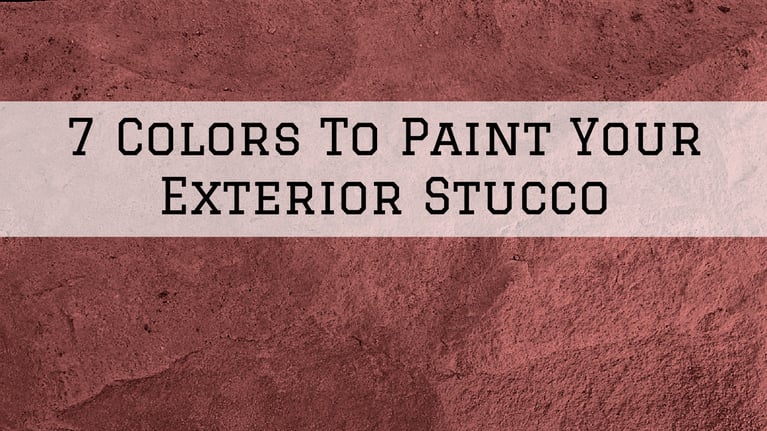7 Colors To Paint Your Exterior Stucco in Omaha, NE