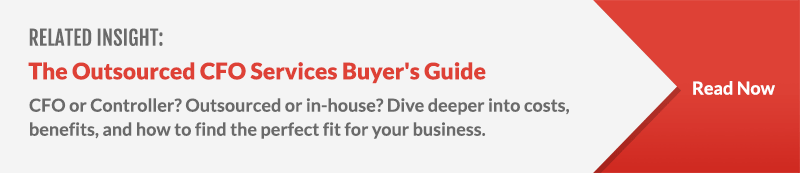 Related: The Outsourced CFO Services Buyer's Guide
