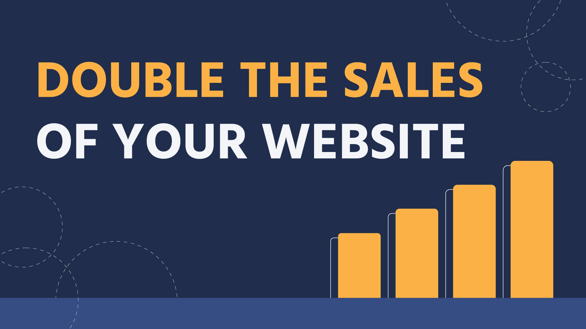 Double the sales of your website