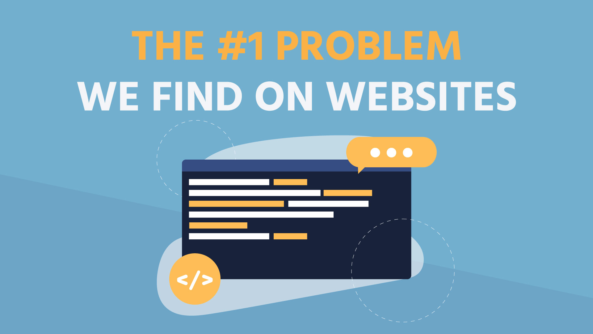 The #1 problem we find on websites.