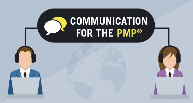 Communication For The PMP |Project Management