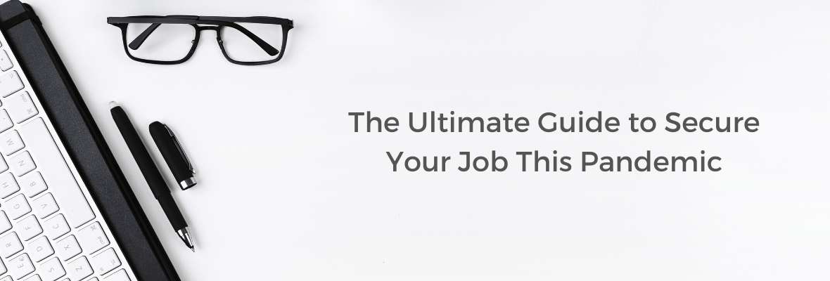 Guide to Secure Your Job This Pandemic | GreyCampus