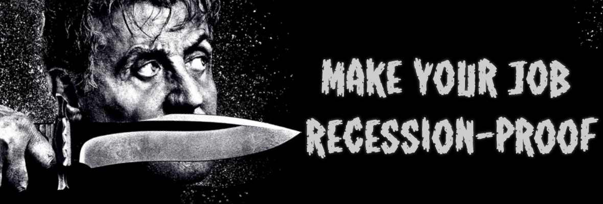 Make your job recession-proof