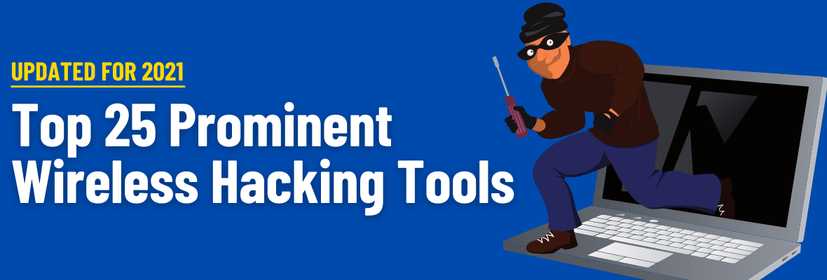 Top Wireless Hacking Tools