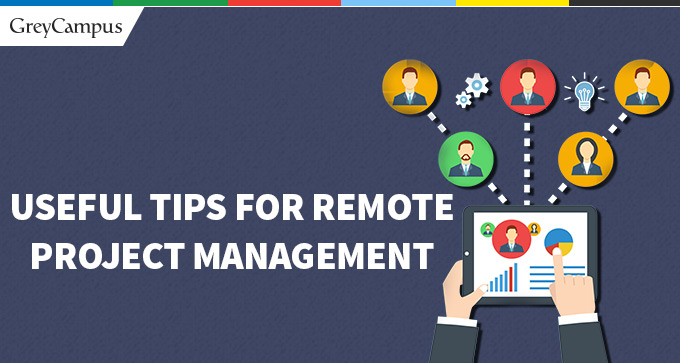 Useful Tips For Remote Project Management |Project Management