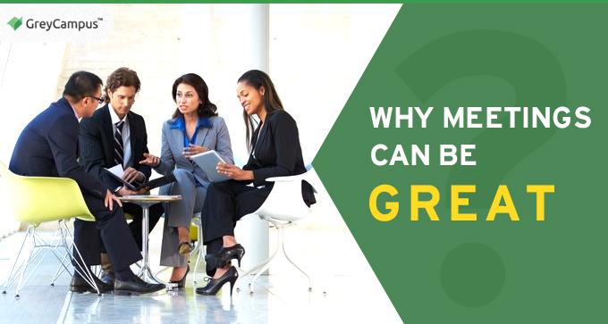 Why Meetings Can Be Great |Project Management