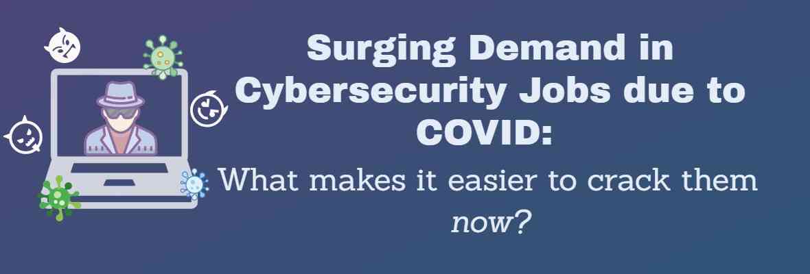 Cracking Cybersecurity Jobs In The Pandemic