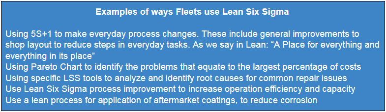  Examples of ways Fleets use Lean Six Sigma