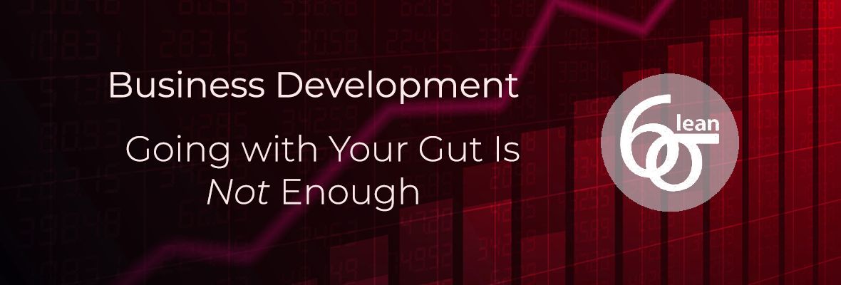 Meet Your Business Development Goals With Lean Six Sigma!