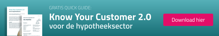 Know Your Customer 2.0 voor de hypotheeksector - gratis quick guide downloaden