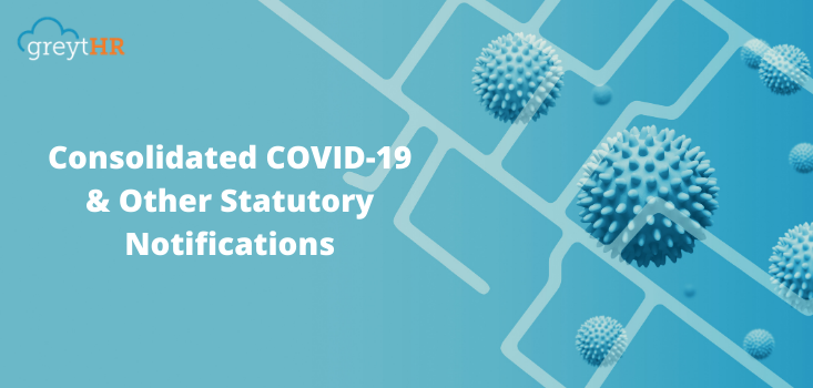 Consolidated Covid-19 & Other Statutory Notifications (June - August 2020)