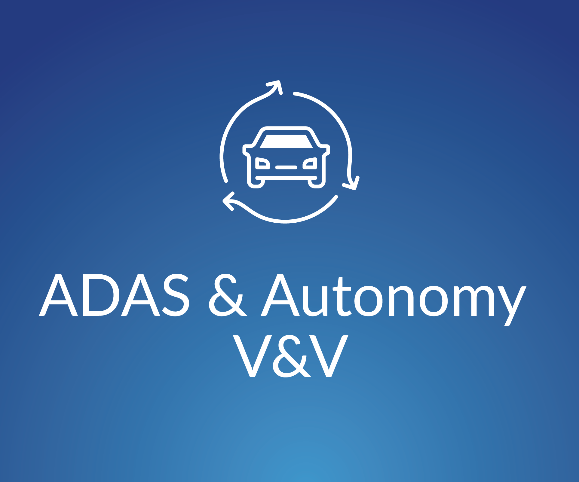 ADAS and Autonomy V&V