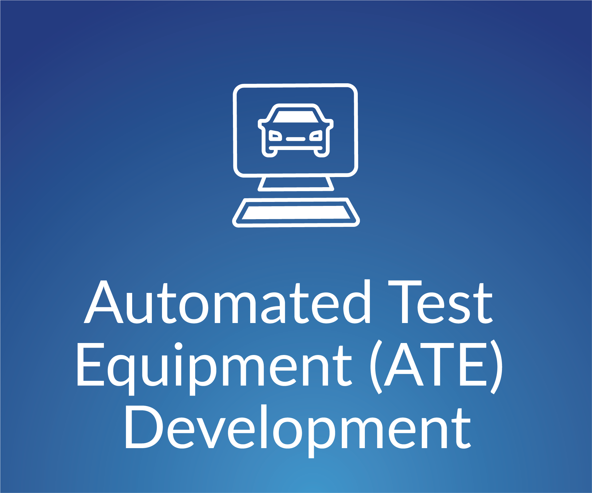 Automated Test Equipment (ATE) Development