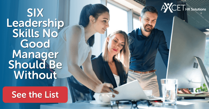 Six Leadership Skills No Good Manager Should Be Without