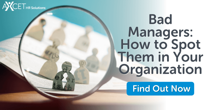 Bad Managers: How to Spot The in Your Organization