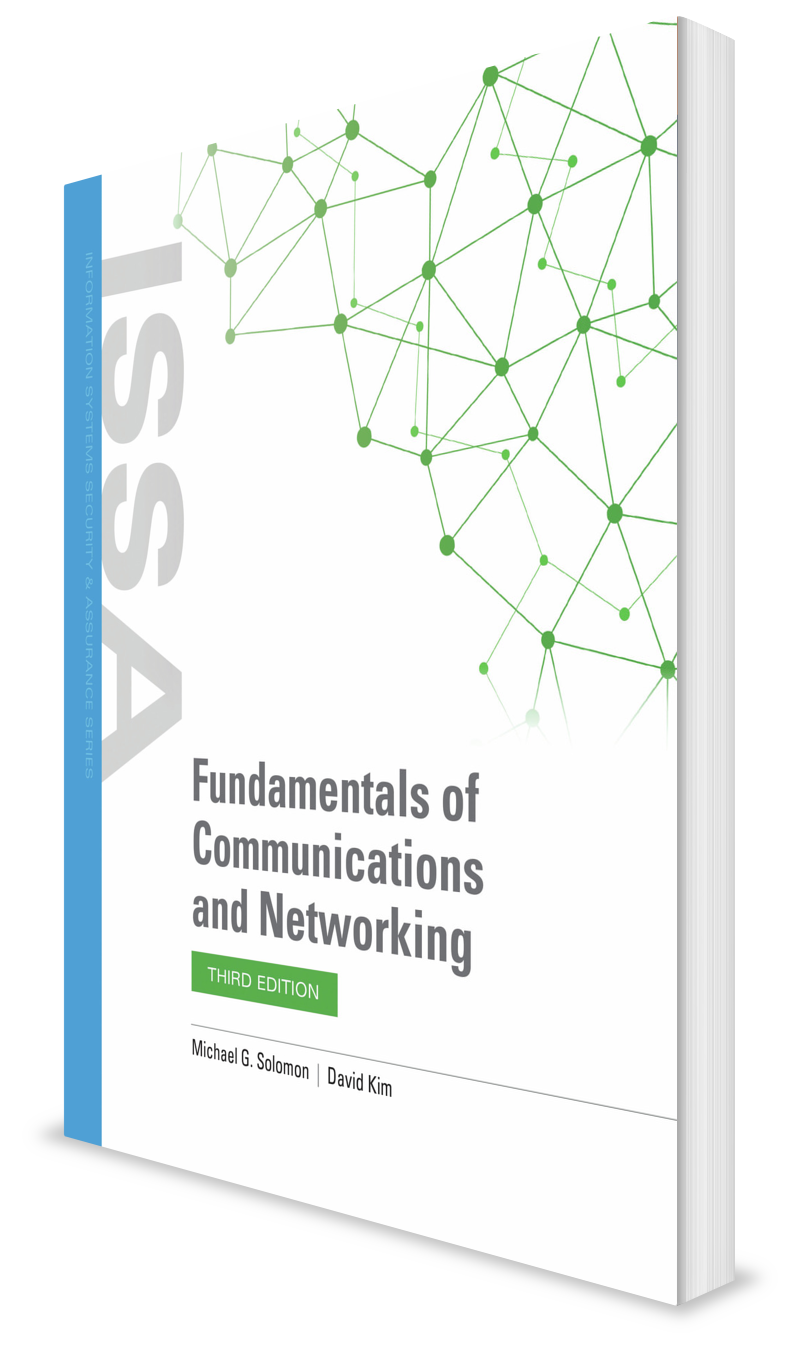 Fundamentals of Communications and Networking, Third Edition