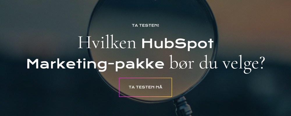 HVILKEN HUBSPOT MARKETING-PAKKE BØR DU VELGE? TA TESTEN HER