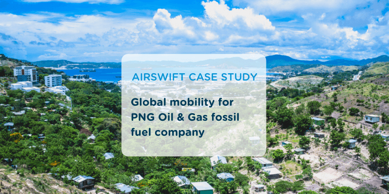 Global Mobility for PNG Oil Projects
