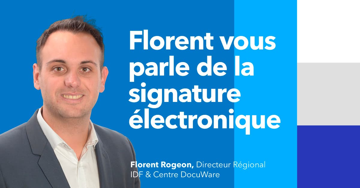 FR-Webinar-2021-07-Florent-parle-signature-electronique-LI-1