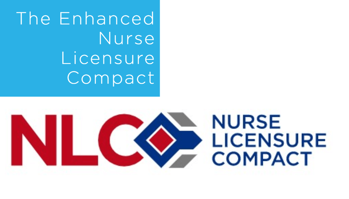 The Enhanced Nurse Licensure Compact