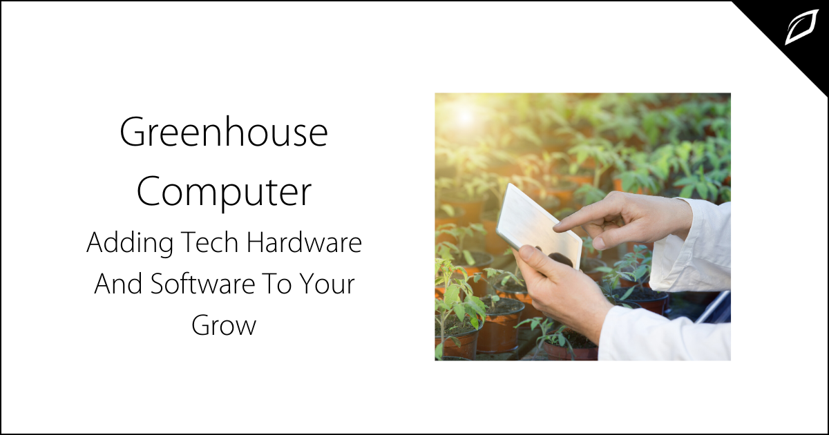 Greenhouse Computer