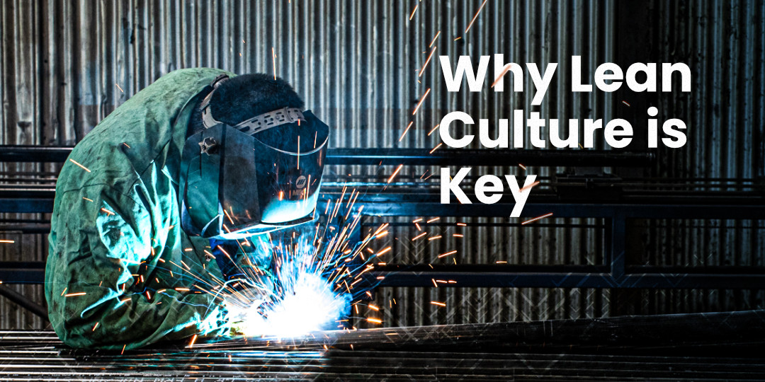 Why Lean Culture is Key to Revitalizing US Manufacturing