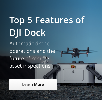Top 5 Features of DJI Dock - Mobile CTA
