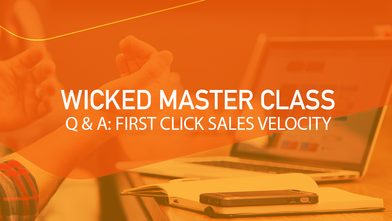 FIRST CLICK sales velocity