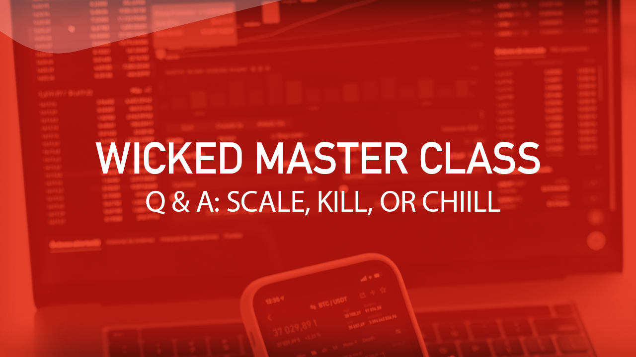 master class scale kill chill