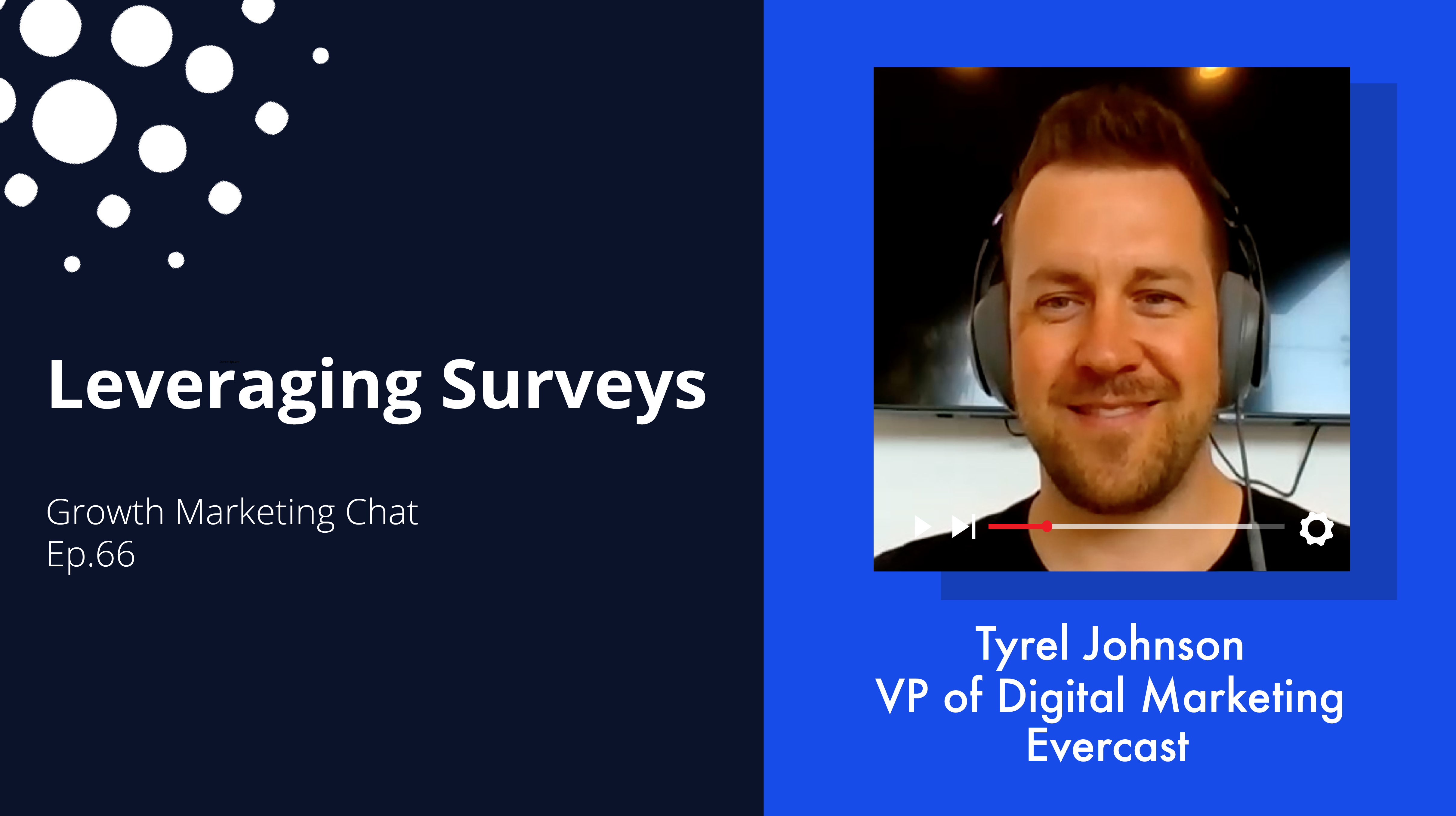 Leveraging Surveys to Inform Your Growth Marketing Strategy