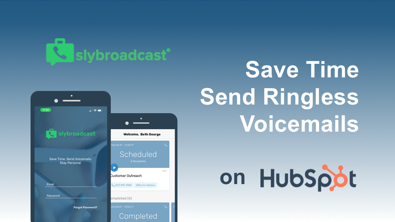 Slybroadcast HubSpot Integration Connect Them Today