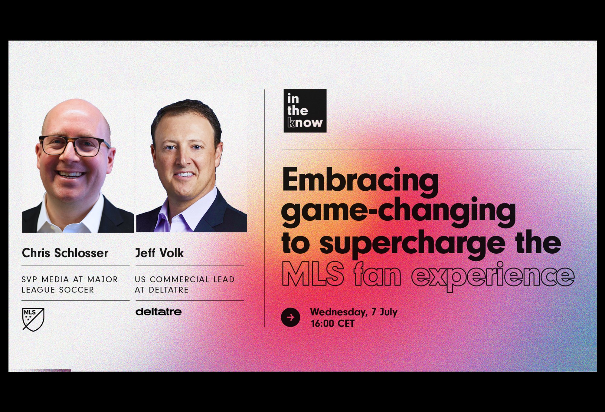 Embracing game-changing technology to supercharge the MLS fan experience – Deltatre webinar